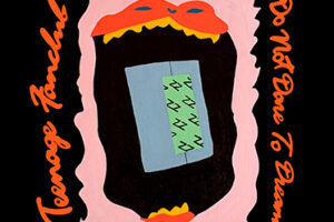 Review of ‘Do Not Dare To Dream’, the new work by Teenage Fanclub